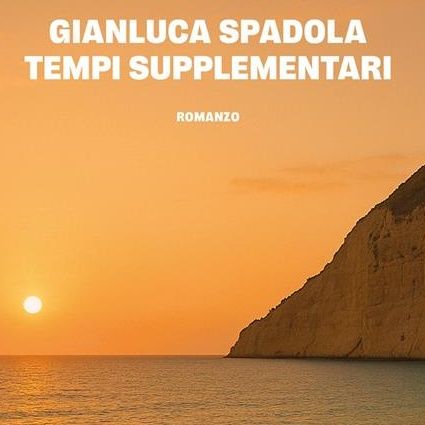 Gianluca Spadola "Tempi supplementari"