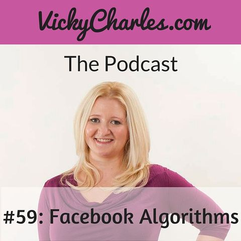 #59: Facebook Algorithms
