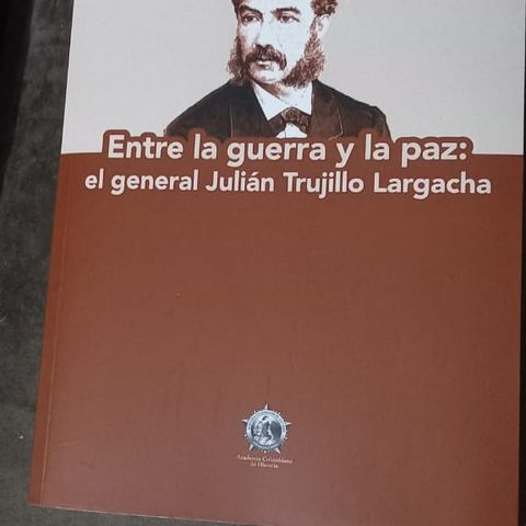 Qué lee Gardeazábal, el General Julián Trujillo, de Alonso Valencia Llano