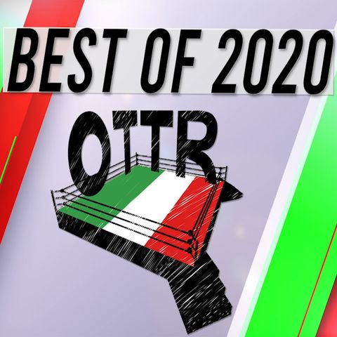 Over The Top Rope - Best of 2020