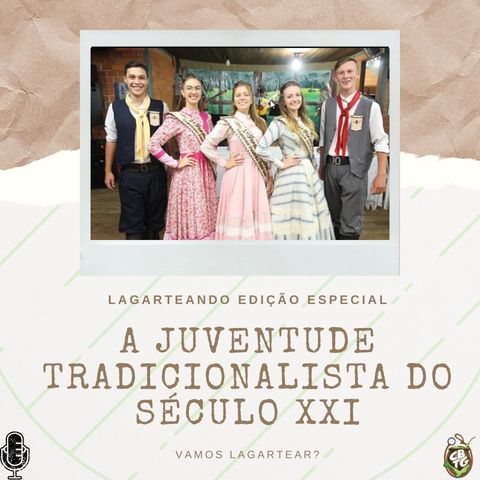 A Juventude Tradicionalista do Século XXI