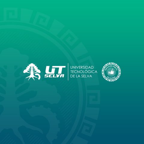 UTSelva Conexión Universitaria - Ep 7 CiberSeguridad