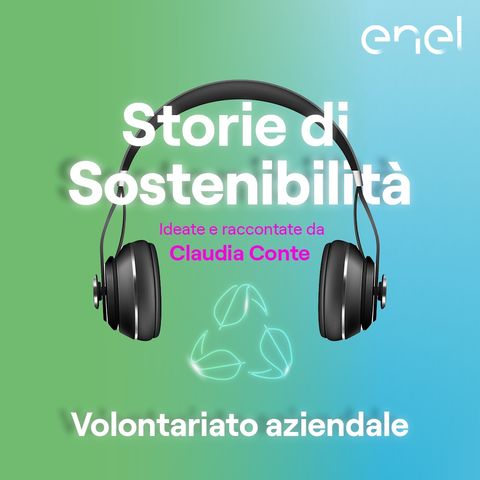 Storie di Sostenibilità: Volontariato aziendale