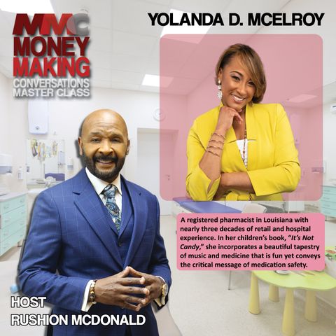 Educating your children on the proper use of prescribed medicines, Dr. Yolanda McElroy, delivers the message to young people and families ev