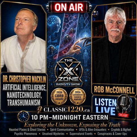 Rob McConnell Interviews - DR. CHRISTOPHER MACKLIN - Artificial Intelligence, Nanotechnology, Transhumanism