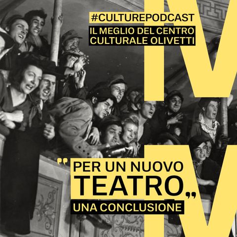 64 - Per un nuovo teatro. Una conclusione