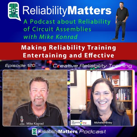 Episode 120: Making Reliability Training Entertaining and Effective