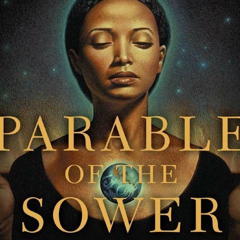 Parable Of The Sower- Episode 6
