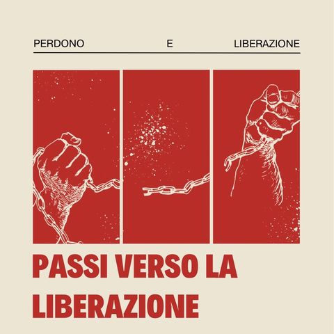 Passi verso la liberazione (terza parte)