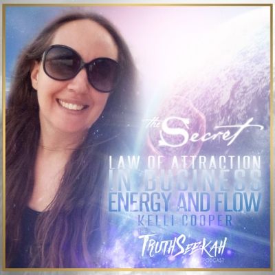 The Law of Attraction In Business | Energy and Flow | Kelli Cooper