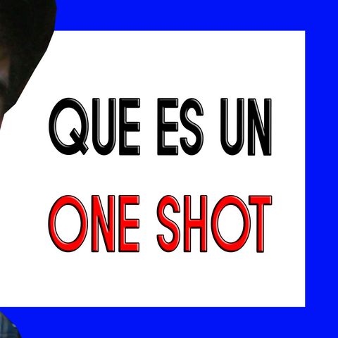02 que significa One Shot