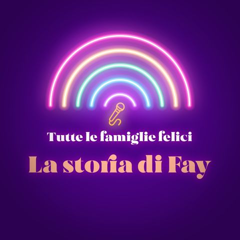 La Storia di Fay