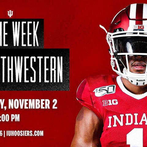 Indiana Football Weekly: IU beats Nebraska in Lincoln! IU-Northwestern preview