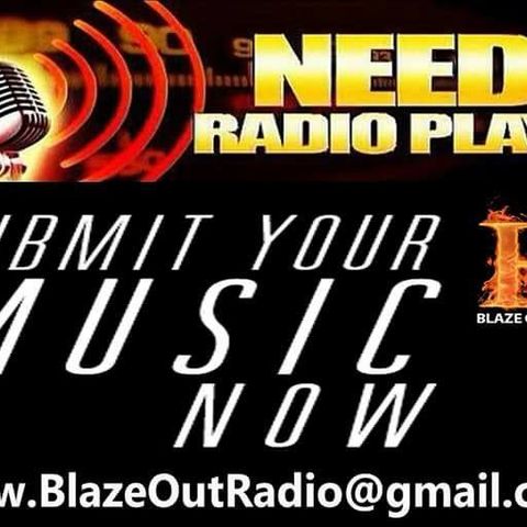 Indie Music with Blaze out Radio