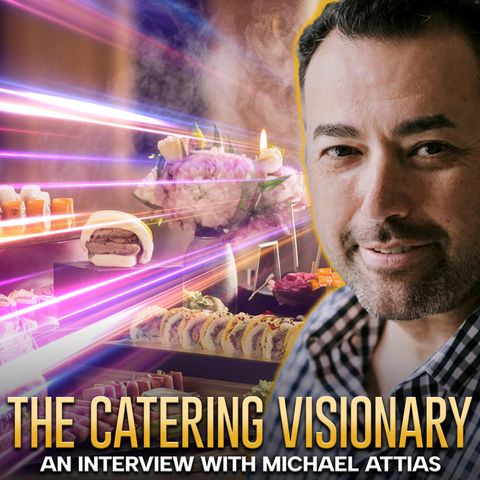 The Catering Visionary: An Interview with Michael Attias