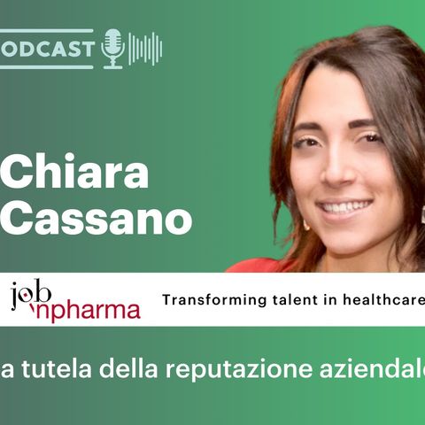 Intervista a Chiara Cassano - La tutela della reputazione aziendale