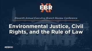 Environmental Justice, Civil Rights, and the Rule of Law