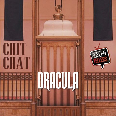 Chit Chat - Dracula