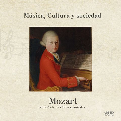 Mozart: a través de formas musicales