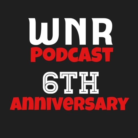 WNR350 6TH ANNIVERSARY SHOW