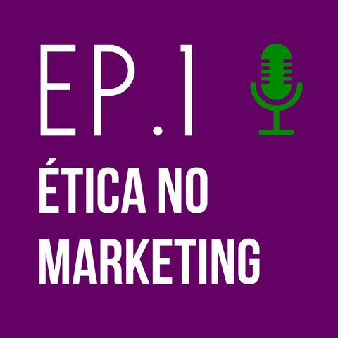 Ética no Marketing