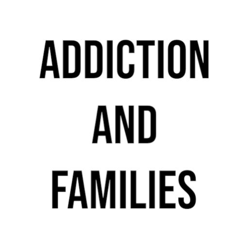 Addiction and families