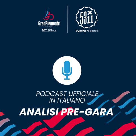 S03E36 - GranPiemonte: Analisi Pre-Gara