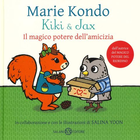 Kiki & Jax - Il magico potere dell'amicizia