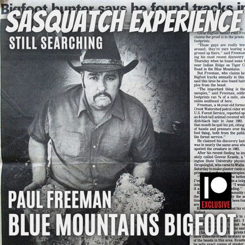 Still Searching: Paul Freeman, Blue Mountains Bigfoot