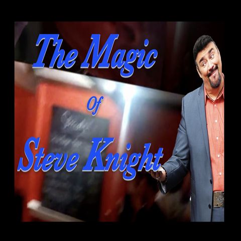 Magician Steve Knight