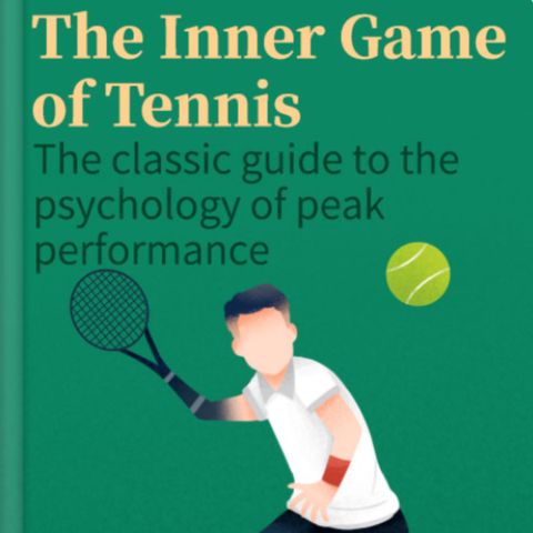 The Inner Game of Tennis: Mastering Mental Focus and Performance