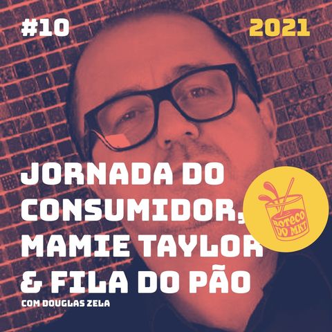 010 - Jornada do Consumidor, Mamie Taylor & Fila do pão