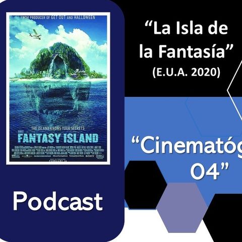 Episodio 43 - La Isla de la fantasía