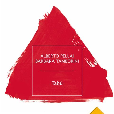 Alberto Pellai "Tabù"