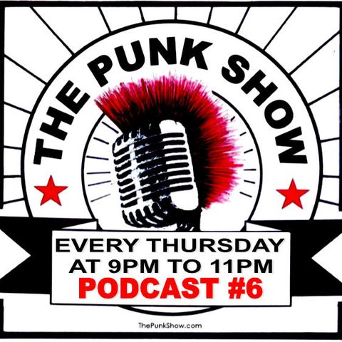 The Punk Show #6 - 03/07/2019