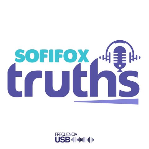 Episodio 8 - Sofifox truths