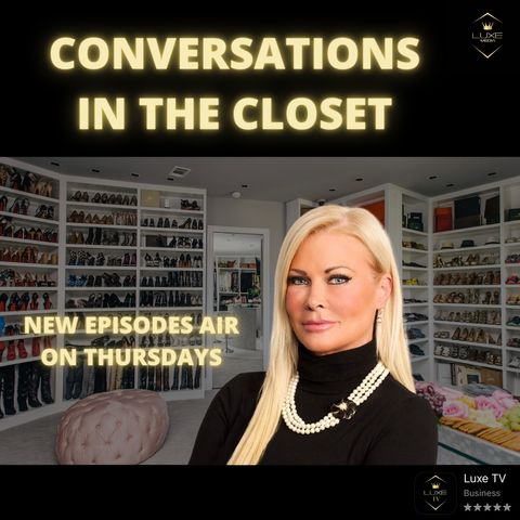 Episode 1: Conversations in the Closet