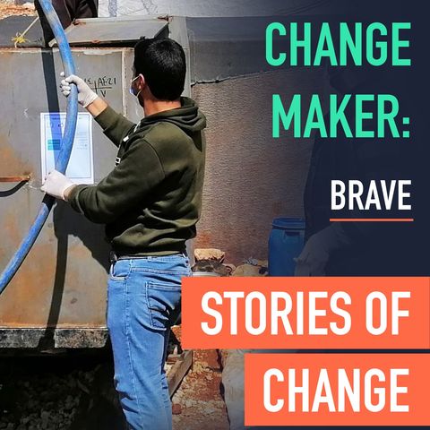 Change Maker: Brave