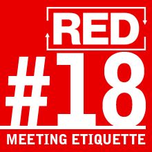 RED 018: How To Get A Meeting