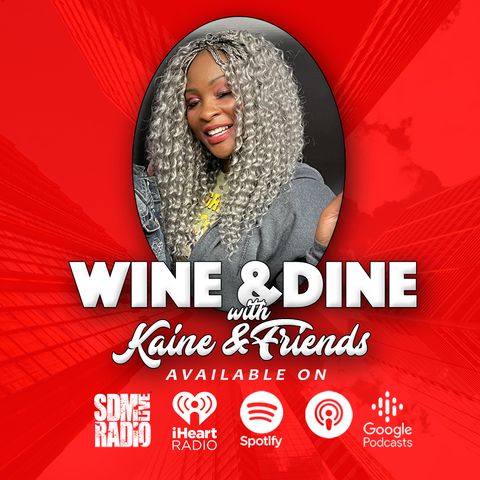 Wine & Dine with Kaine & Friends | Juicy Nicole Wet-n-Wild