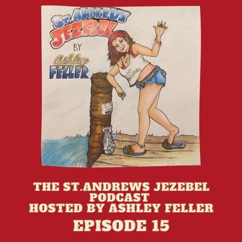 The St. Andrews Jezebel Podcast Episode 15 Determination