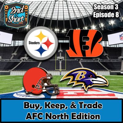 Buy, Keep, Trade - AFC North Edition