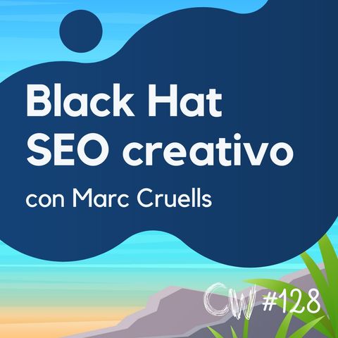 Posicionar contenido scrapeado, espiar webs, y más Black Hat, con Marc Cruells #128