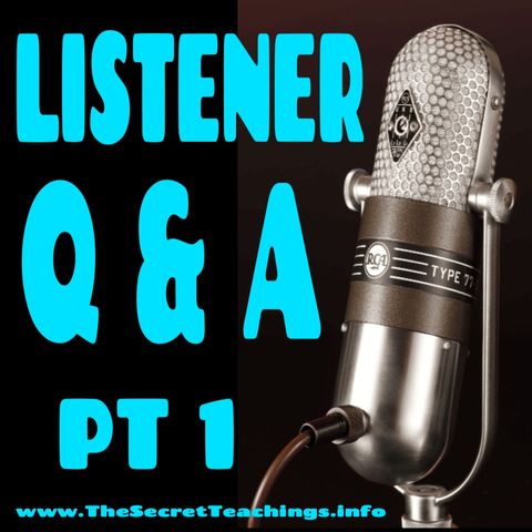 Listener Q&A PT1 (10/11/24)