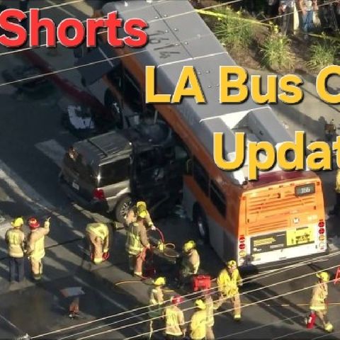 LA Bus Crash Update