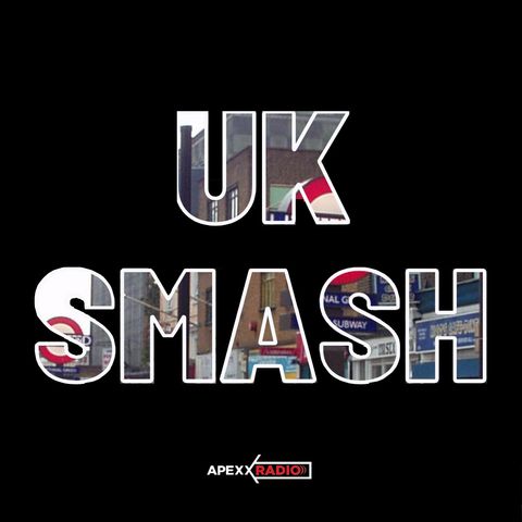 UK Smash (Ep. 2)