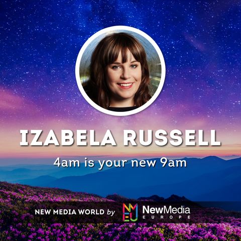 Izabela Russell: 4am Is Your New 9am