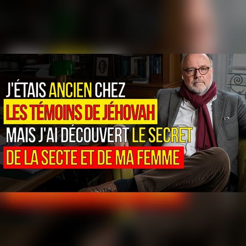 Ancien Témoin de Jéhovah… Le Secret que j’ai Trouvé en 1 Nuit