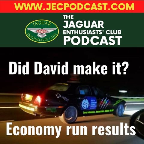 Episode 49: Did he make it? XJR economy challenge results
