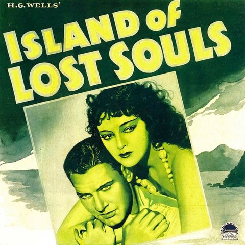 Episode 649: The Island of Lost Souls (1932)